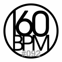 160BPM Playlist #92