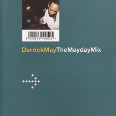 247 - Derrick May The Mayday Mix (1997)