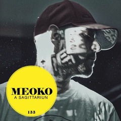 A Sagittariun - MEOKO Mix #133