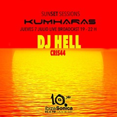 DJ HELL Live @ KUMHARAS Sunset Session / Ibiza Sonica Radio July 2016