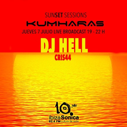 DJ HELL Live @ KUMHARAS Sunset Session / Ibiza Sonica Radio July 2016