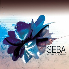 Seba - Blaze And Fade Out (feat. Krister Linder)