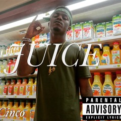 JUICE x CINCO