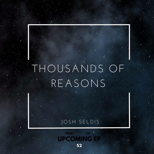Thousands of Reasons
