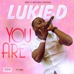 Lukie D - You Are - Asha D Records
