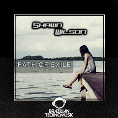 [BTM013] - Shawn Wilson - Path Of Exile (Original Mix)