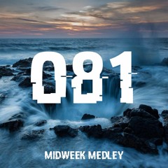 Closed Sessions Midweek Medley - 081