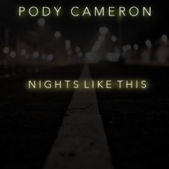 Nights Like This - Pody Cameron (Beat By Vibe)