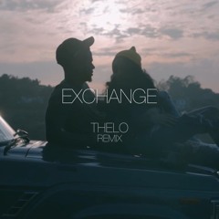 Bryson Tiller - Exchange (Thelo Remix)