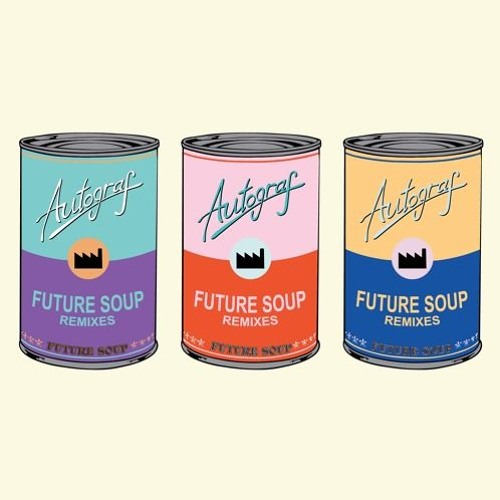 Autograf - Future Soup (Ferdinand Weber Remix)