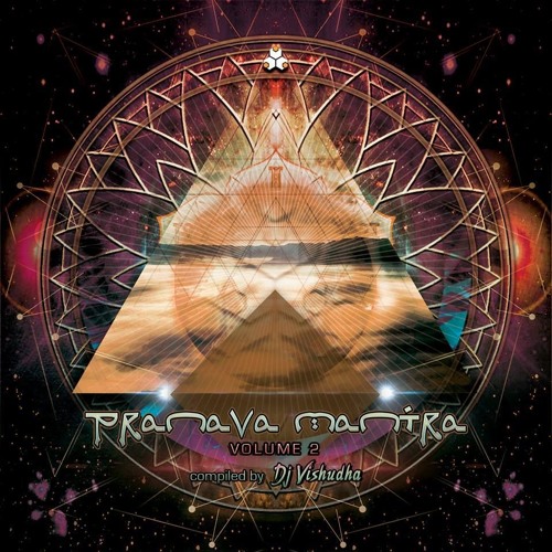 Pranava Mantra Vol2 Sample Mix by Dj Vishudha