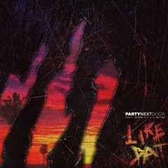 INSTRUMENTAL PARTYNEXTDOOR - Like Dat (feat. Jeremih & Lil Wayne)