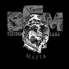 Blessed Gang x All My Niggaz