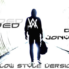 Alan Walker Ft. Dj jOnyflOw - Faded (Slow Style Remix 2016)