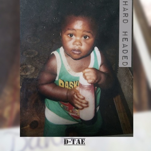 D-TAE HARD HEADED
