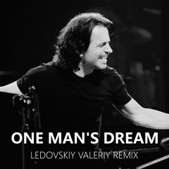 Yanni - One Man's Dream (Ledovskiy Valeriy Remix)