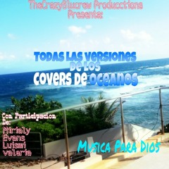 Oceanos (Cover) (Version Mejorada)