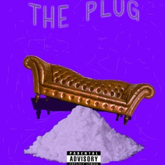 The Plug produced by Dom Getty