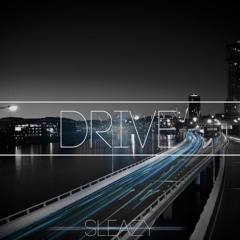 Drive.