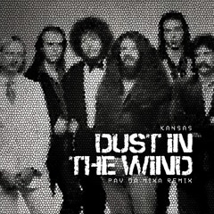 Kansas - Dust In The Wind [ PAV Da MiXA REMiX ]