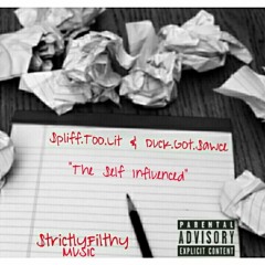 "Positive Vibe$" - $pliff.Too.Lit & Duck.Got.$awce