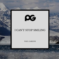 Paul Garzon - I Can't Stop Smiling