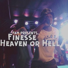 Heaven Or Hell Remix `- Finesse