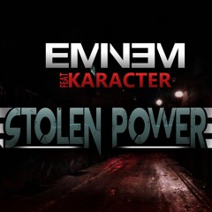 Eminem ft. Karacter - Stolen Power (NEW SONG 2016)