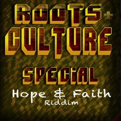 Hope & Faith Riddim