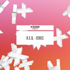 D.E.Q - Ceres (#XBONE107)