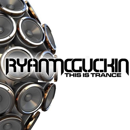 Ryan McGuckin - This Is Trance