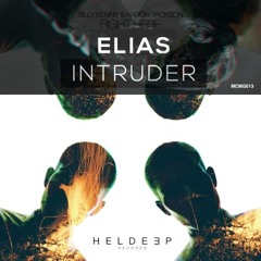 ELIAS, Billy Kenny & Aaron Jackson - Intruder Right Here (Greg Babik Mashup)