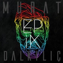 Murat Dalkilic - Daha Iyisi Gelene Kadar - 2016