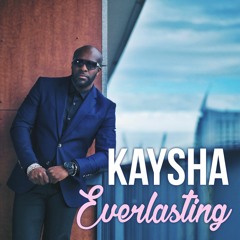Kaysha - Everlasting | Kizomba