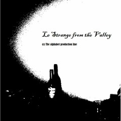 Le Strange from the Valley