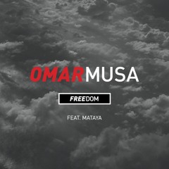 Freedom feat. Mataya (produced by Poncho)