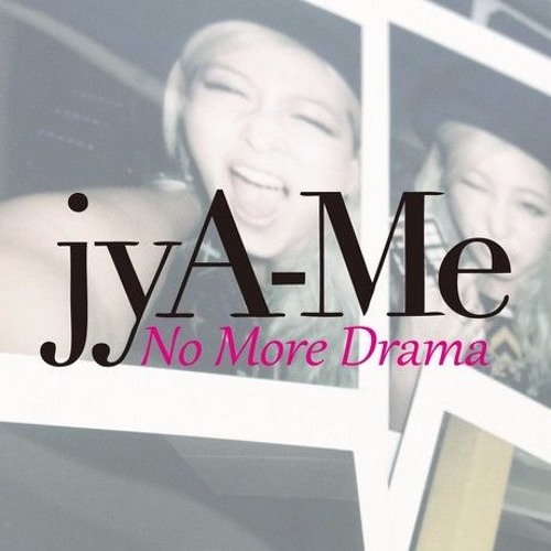Jya - Me - No - More - Drama