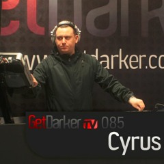 Cyrus - GetDarkerTV 085