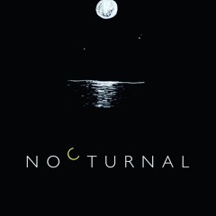 Nocturnal (Prod. By XaviTheProducer)