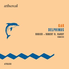 GAR - Delphinus (Rogier Remix) -preview-