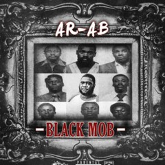 Ar-Ab - Black Mob