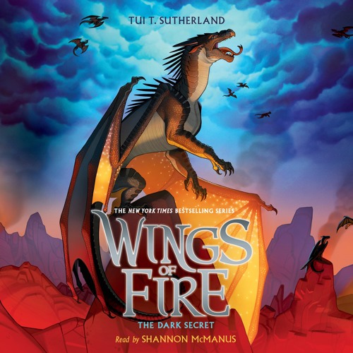 WINGS OF FIRE, BK 4 THE DARK SECRET by Tui T. Sutherland