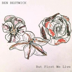 Ben Bestwick - My Queen