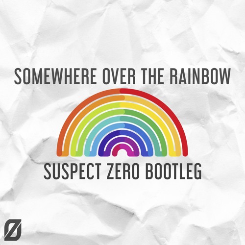 Judy Garland - Somewhere Over The Rainbow (Suspect Zero Bootleg)