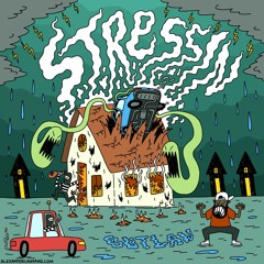 Stressin (Prod. By Stooki Sound X LSL)