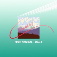 Bobby Hilfiger - Emerald ft. Nessly (Prod. Professor Megablown)