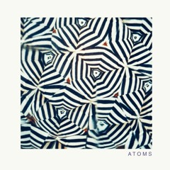 Atoms