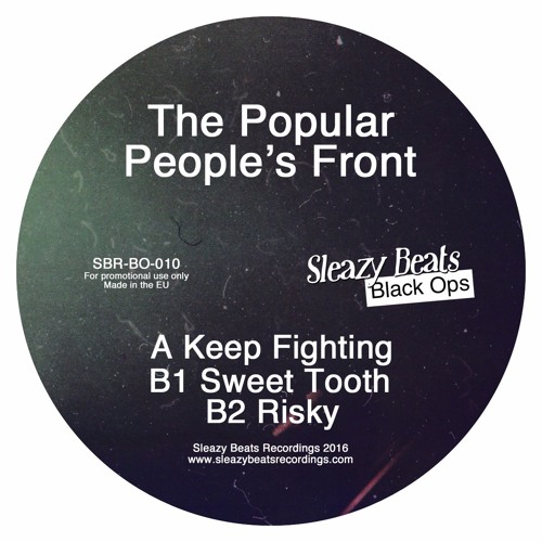 (SNIP) The Popular People's Front - Sweet Tooth (SBR-BO-10)