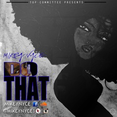 Do That prod. by Freeze on the Track