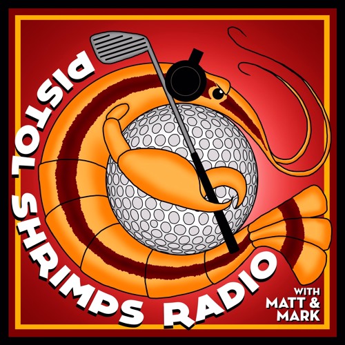 PISTOL SHRIMPS RADIO: SUMMER MASTERS ROUND 1